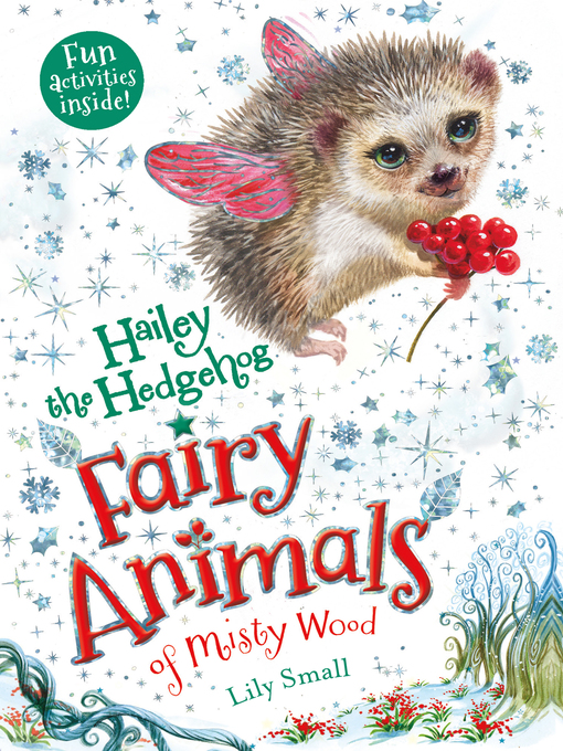 Title details for Hailey the Hedgehog by Lily Small - Wait list